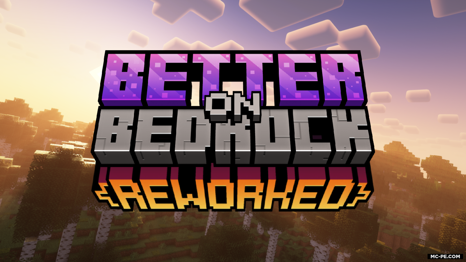 Better on Bedrock: Reworked [1.20] — глобальное обновление Бедрок - Моды  для Майнкрафт ПЕ на телефон