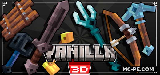 Vanilla 3D Pack [1.21] (16x) — 3D инструменты и оружие