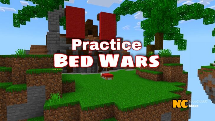 Карта NC Practice Bed Wars [1.26] — тренировка BedWars с друзьями против ботов